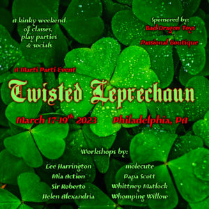 2023/03/18: Twisted Leprechaun